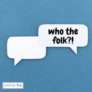 Jewfolk Podcast Network: Who the Folk Podcast link 