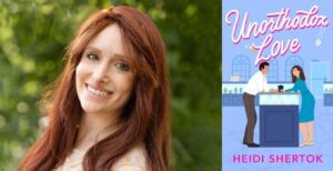 Author Heidi Shertok and the cover of her book 'Unorthodox Love'.