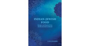 Cover of Elana Benjamin's "Indian-Jewish Food Recipes and Stories from the Backstreets of Bondi."